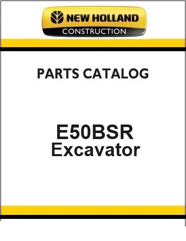 New Holland E50BSR Compact Crawler Excavator Pdf Parts Manual