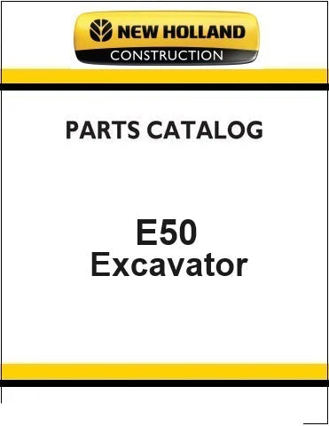 New Holland E50 Compact Crawler Excavator Pdf Parts Manual