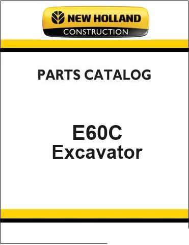 New Holland E60C Mini Crawler Excavator Pdf Parts Catalog Manual (CAB)
