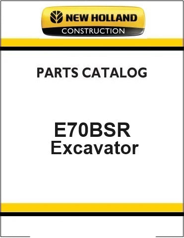 New Holland E70BSR Compact Crawler Excavator Pdf Parts Manual