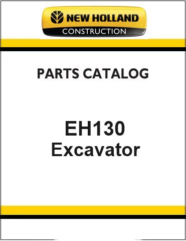 New Holland EH130 Crawler Excavator Pdf Parts Catalog Manual