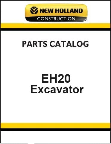 New Holland EH20 Mini Crawler Excavator Pdf Parts Manual