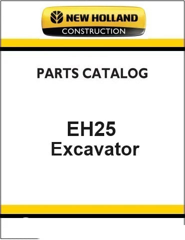 New Holland EH25 Mini Crawler Excavator Pdf Parts Manual