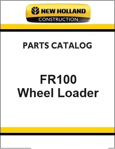 New Holland FR100 Wheel Loader Pdf Parts Manual