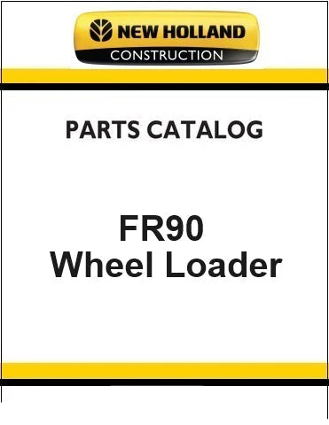 New Holland FR90 Wheel Loader Pdf Parts Manual