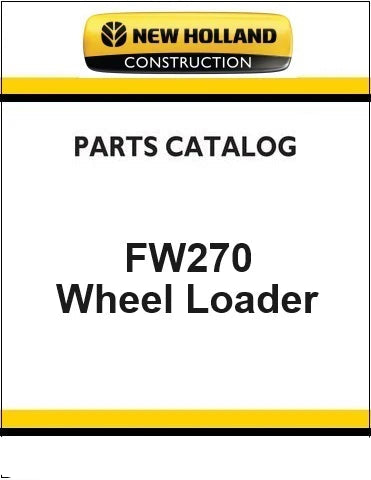 New Holland FW270 Wheel Loader Pdf Parts Manual