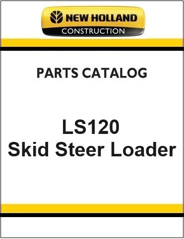 New Holland LS120 Skid Steer Loader Pdf Parts Manual