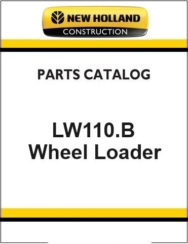 New Holland LW110.B Wheel Loader Pdf Parts Manual
