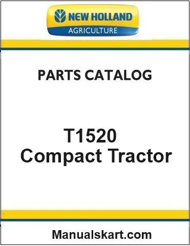 New Holland T1520 Compact Tractor Pdf Parts Catalog Manual