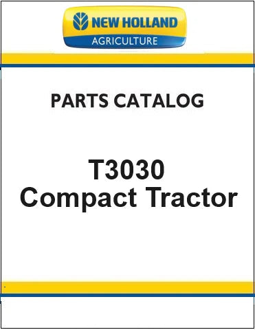 New Holland T3030 Compact Tractor Pdf Parts Manual