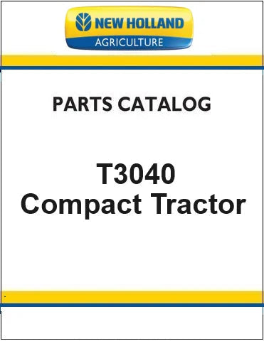 New Holland T3040 Compact Tractor Pdf Parts Catalog Manual