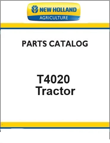 New Holland T4020 Tractor Pdf Parts Manual (Standard)