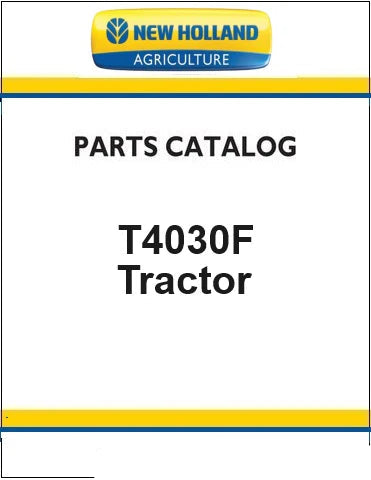 New Holland T4030F Upgrade Special Tractor Pdf Parts Manual