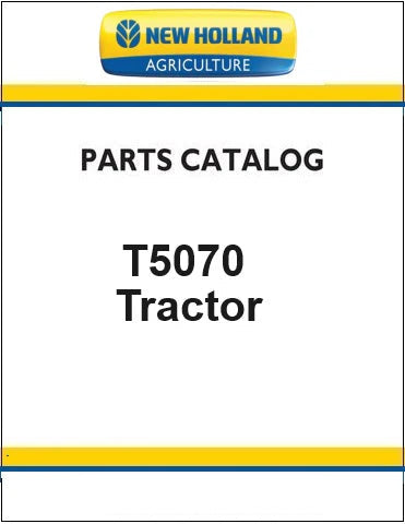 New Holland T5070 Tractor Pdf Parts Catalog Manual