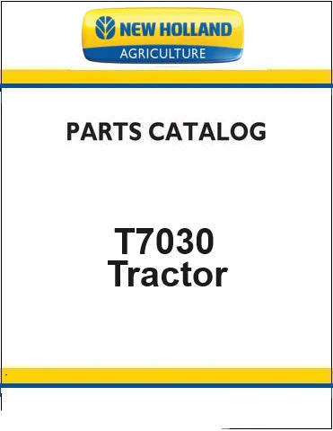 New Holland T7030 Autocommand Tractor Pdf Parts Manual