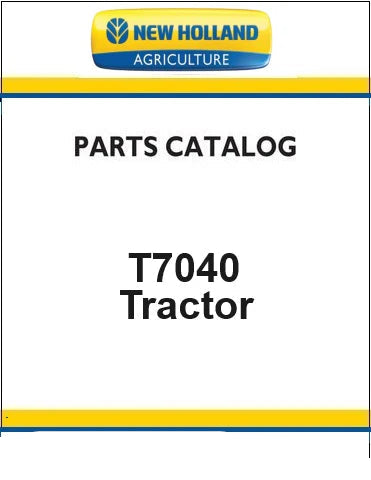 New Holland T7040 Autocommand Tractor Pdf Parts Manual