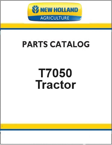 New Holland T7050 Tractor Pdf Parts Catalog Manual