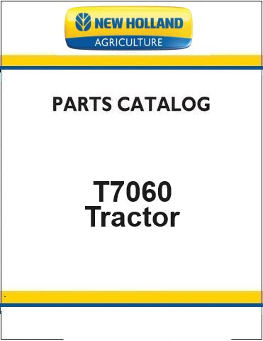New Holland T7060 Autocommand Tractor Pdf Parts Manual