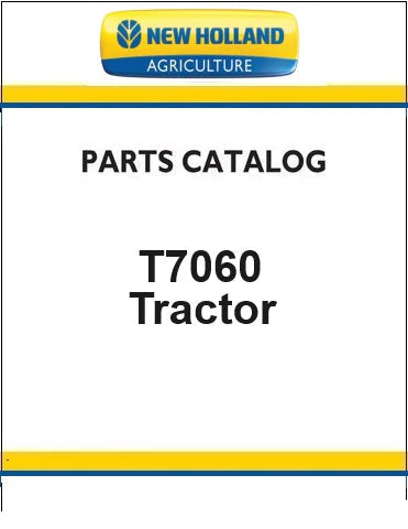 New Holland T7060 Tractor Pdf Parts Catalog Manual