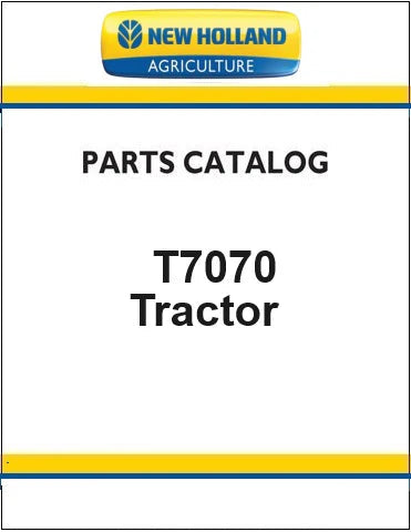 New Holland T7070 Autocommand Tractor Pdf Parts Manual
