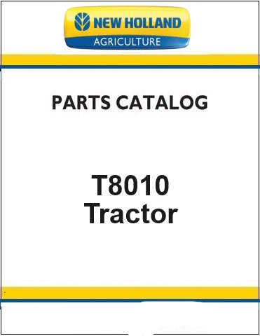 New Holland T8010 Tractor Pdf Parts Catalog Manual