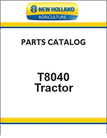 New Holland T8040 Tractor Pdf Parts Manual
