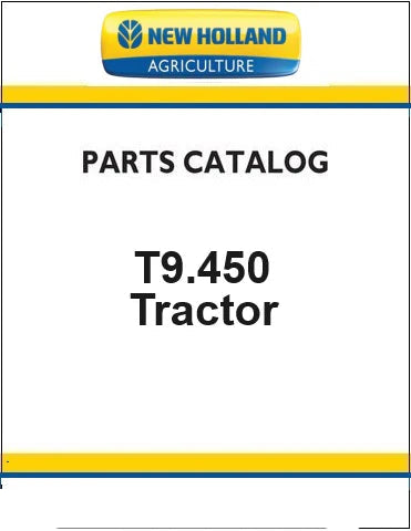 New Holland T9.450 Tractor Pdf Parts Catalog Manual