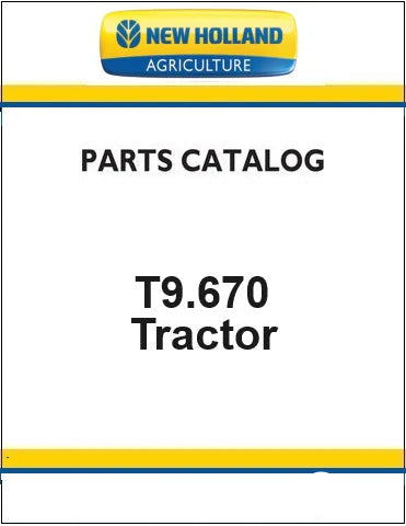 New Holland T9.670 4WD Tractor Pdf Parts Manual