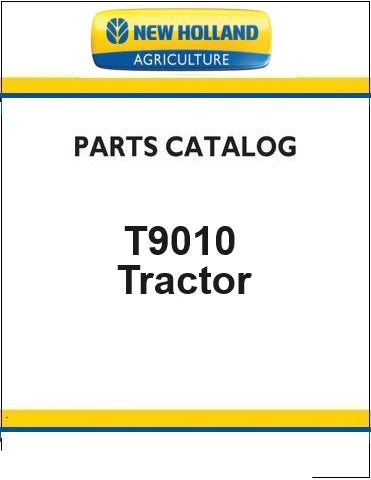 New Holland T9010 Tractor Pdf Parts Catalog Manual