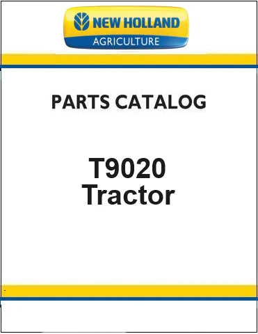 New Holland T9020 Tractor Pdf Parts Catalog Manual