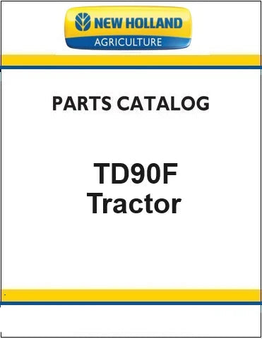 New Holland TD90F Tractor Pdf Parts Manual (Tier 3)