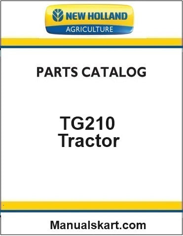 New Holland TG210 Tractor Pdf Parts Catalog Manual (North America)