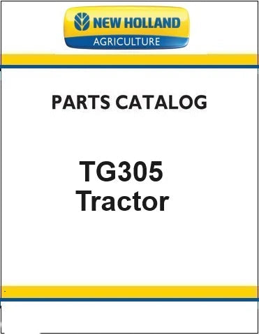New Holland TG305 Tractor Pdf Parts Manual
