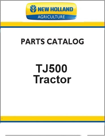 New Holland TJ500 Tractor Pdf Parts Catalog Manua