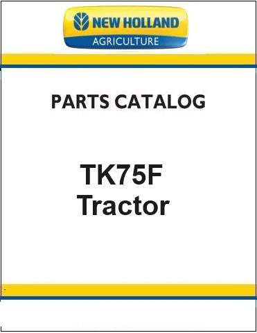 New Holland TK75F Crawler Tractor Pdf Parts Manual