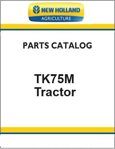 New Holland TK75M Crawler Tractor Pdf Parts Manual