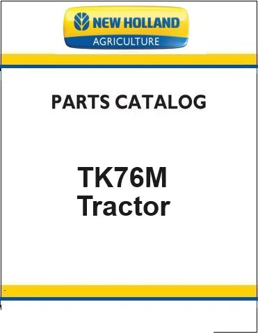 New Holland TK76M Crawler Tractor Pdf Parts Manual
