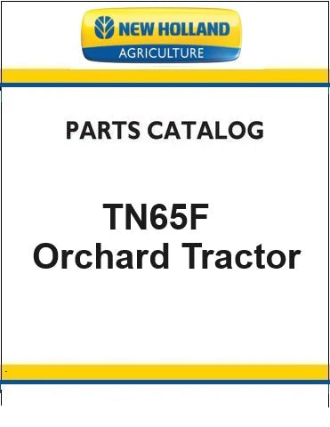 New Holland TN65F Orchard Tractor Pdf Parts Manual