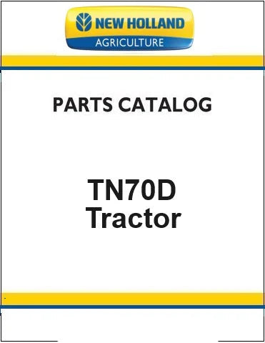 New Holland TN70D Tractor Pdf Parts Manual (Deluxe)