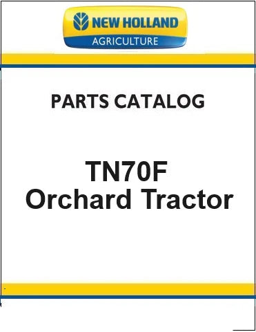 New Holland TN70F Orchard Tractor Pdf Parts Manual