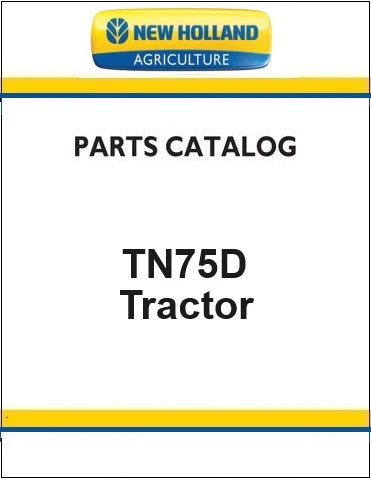 New Holland TN75D Tractor Pdf Parts Manual (Deluxe)