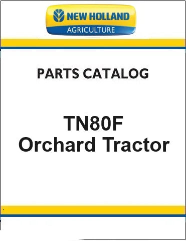 New Holland TN80F Orchard Tractor Pdf Parts Manual