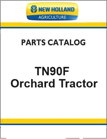 New Holland TN90F Orchard Tractor Pdf Parts Manual