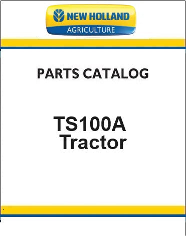 New Holland TS100A Tractor Pdf Parts Manual Standard