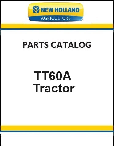 New Holland TT60A Tractor Pdf Parts Manual (3 CYL)