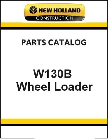 New Holland W130B Wheel Loader Pdf Parts Manual