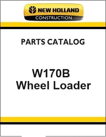 New Holland W170B Wheel Loader Pdf Parts Manual