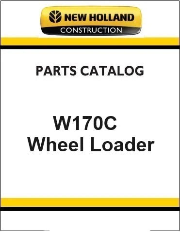 New Holland W170C Wheel Loader Pdf Parts Manual