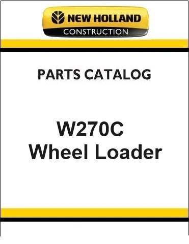 New Holland W270C Wheel Loader Pdf Parts Manual