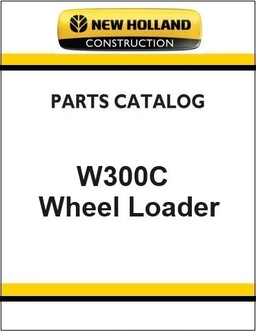 New Holland W300C Wheel Loader Pdf Parts Manual